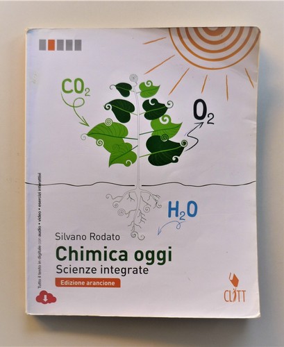 Chimica oggi scienze integrate - oggi,