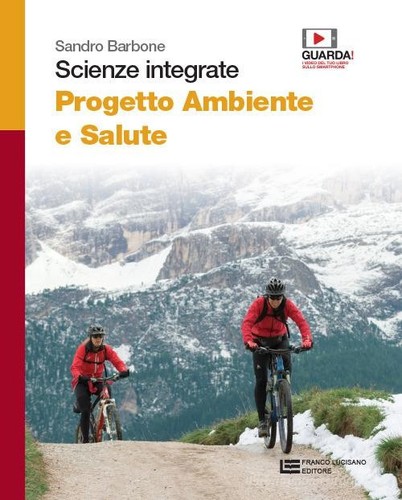 Scienze integrate progetto - scienze, integrate.