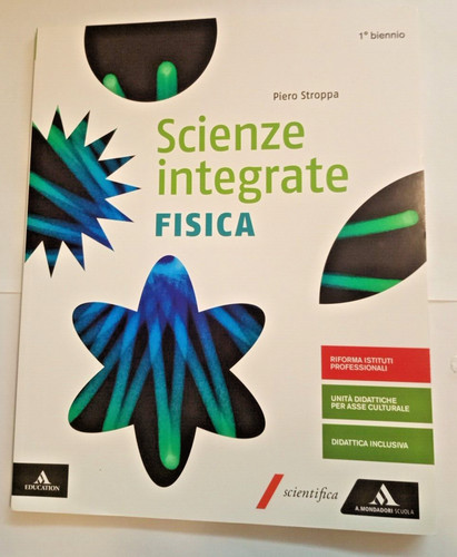 Scienze integrate fisica - scienze,