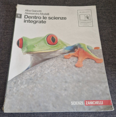 Dentro scienze integrate - dentro, le